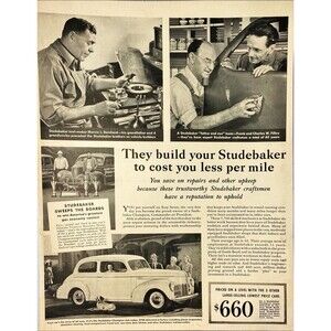 Studebaker "Built to cost you less per mile" Vintage Print Ad 1940-41